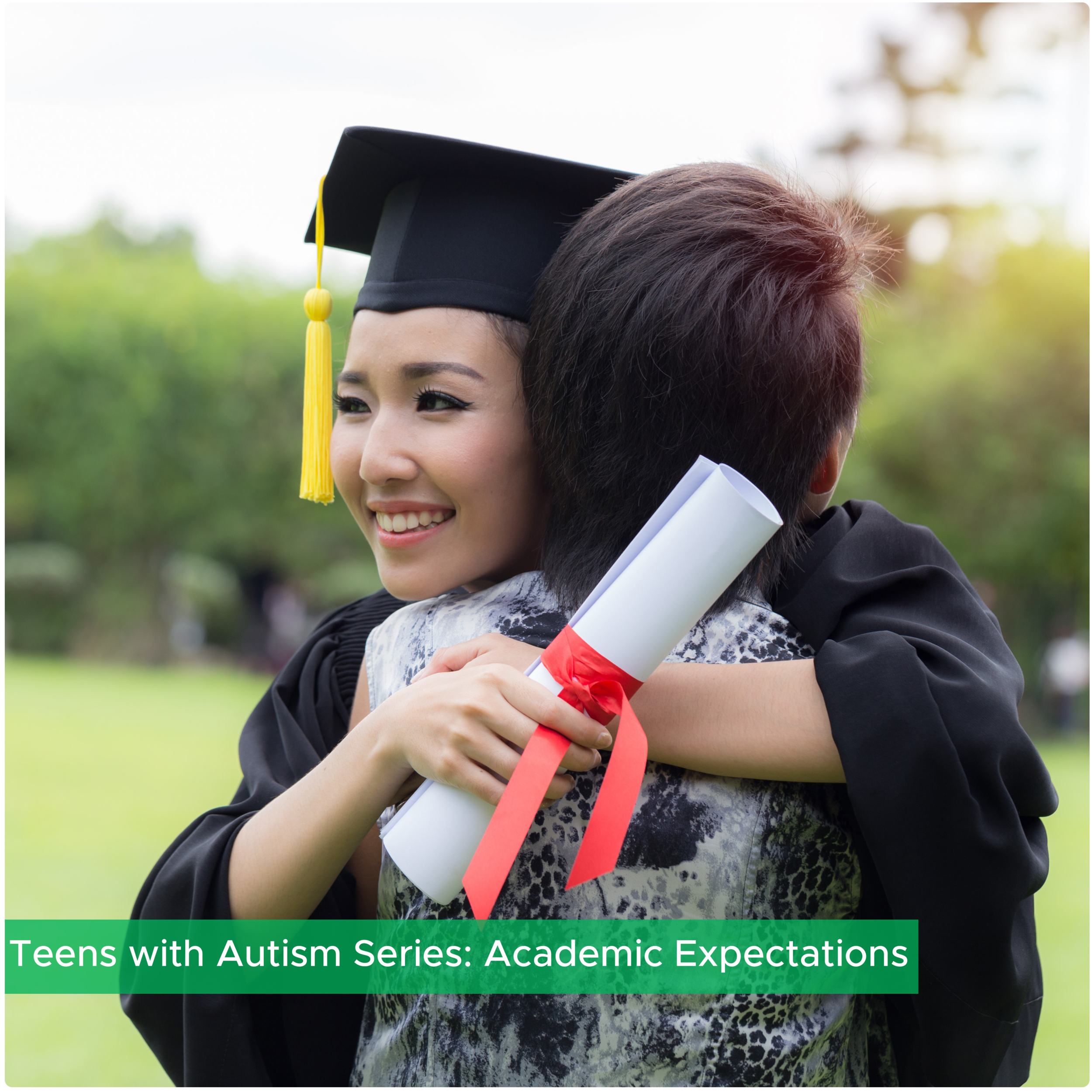 Teenagers with Autism Series: Academic Expectations