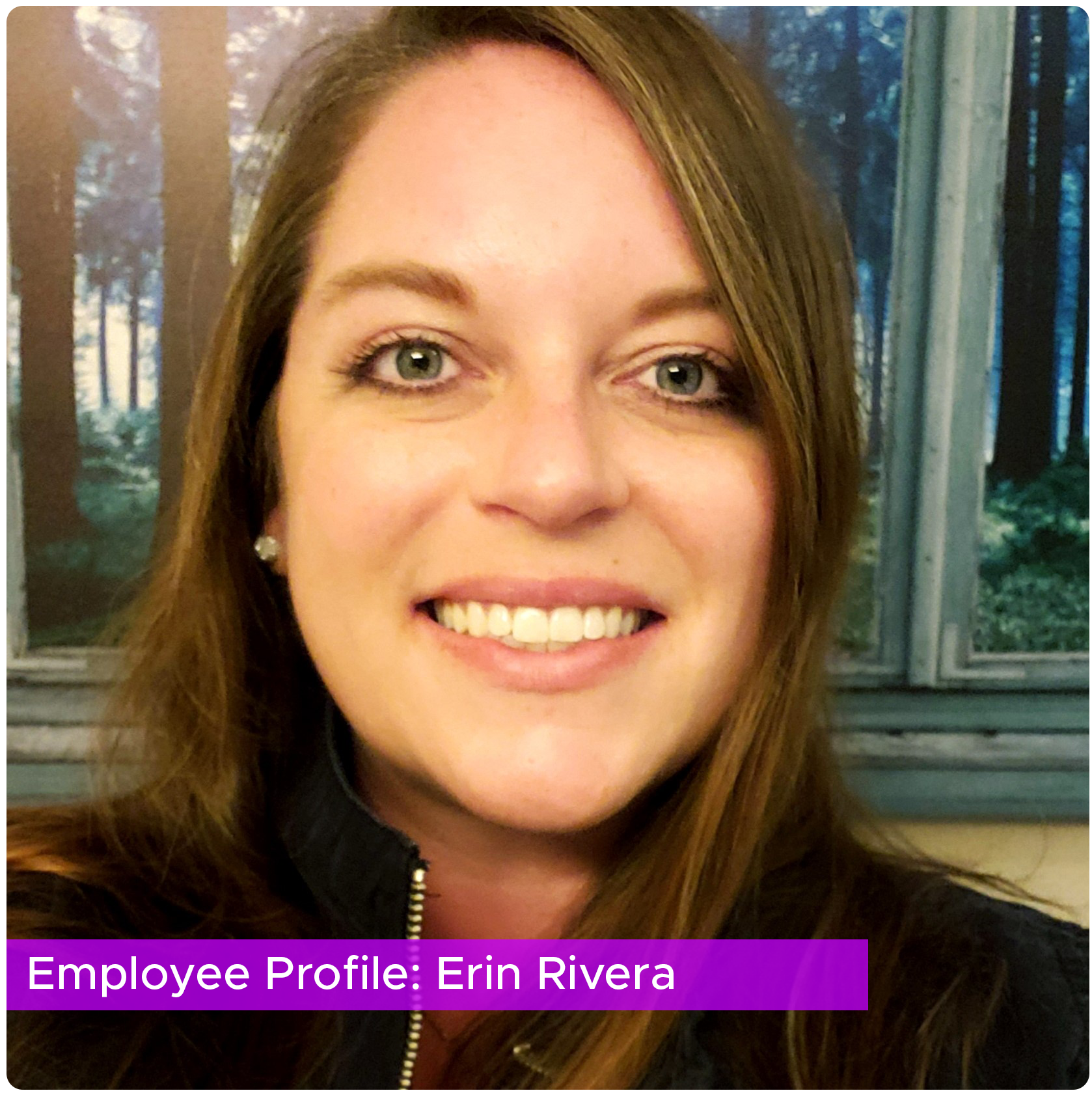 Employee Profile: Erin Rivera