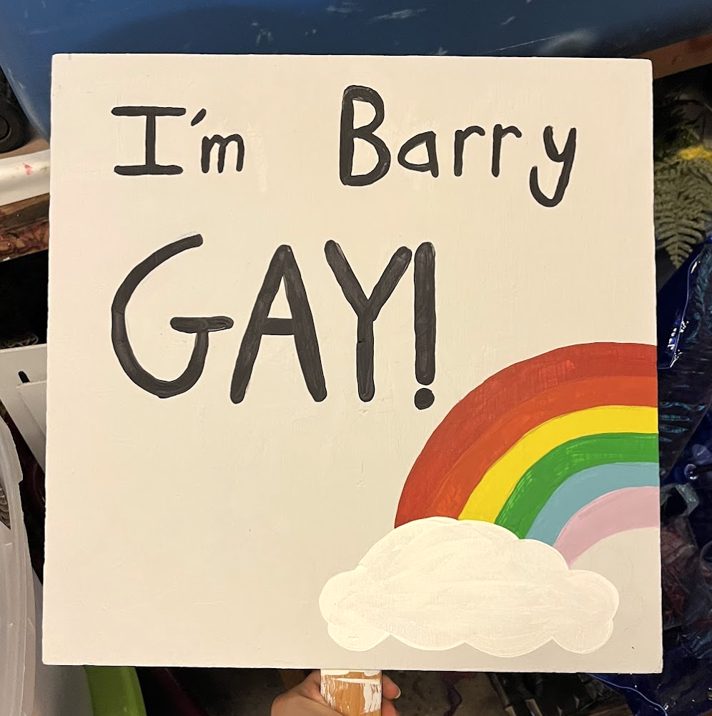 Gay Pride Sign for "The Prom"