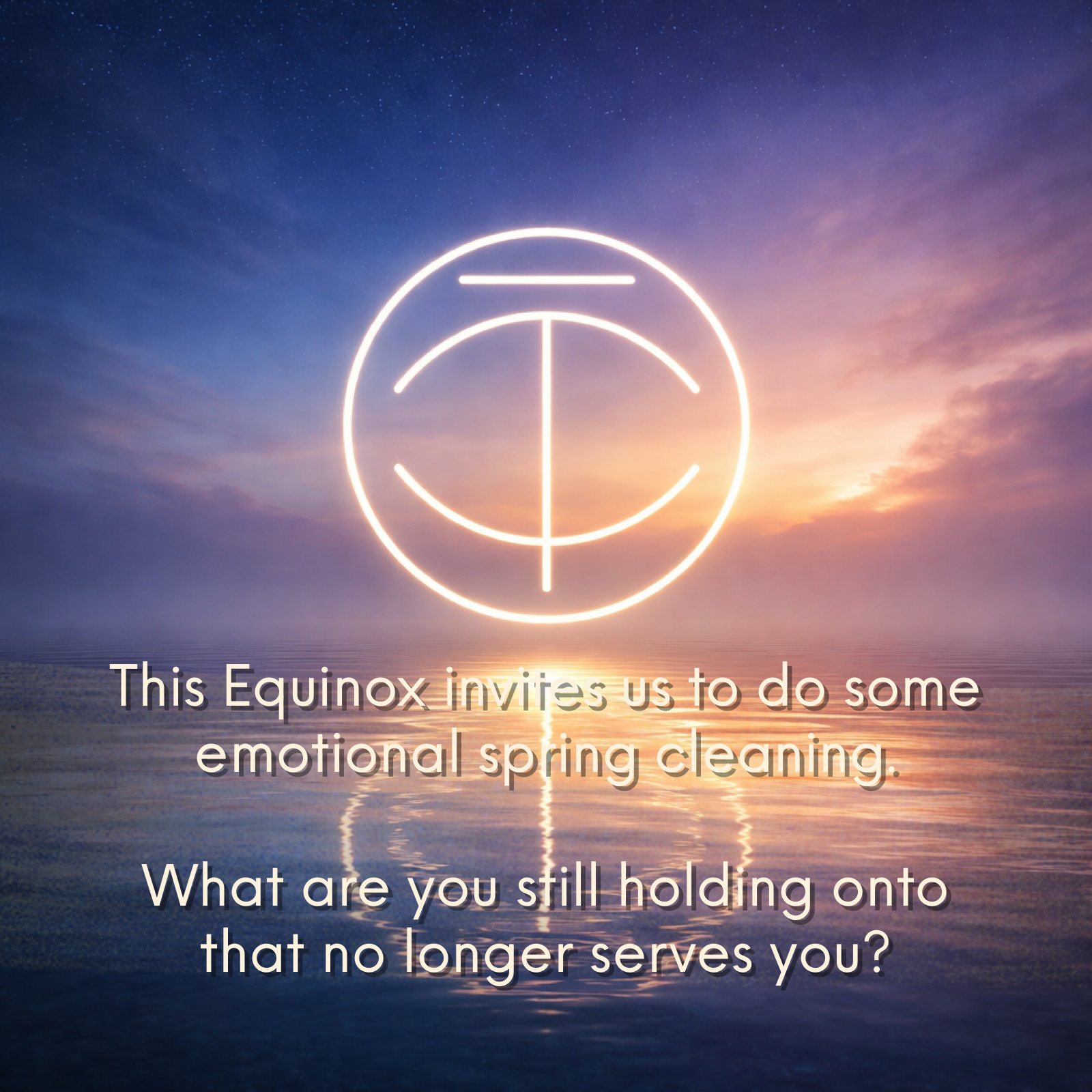 The Light Is Returning What are you ready to let go of?