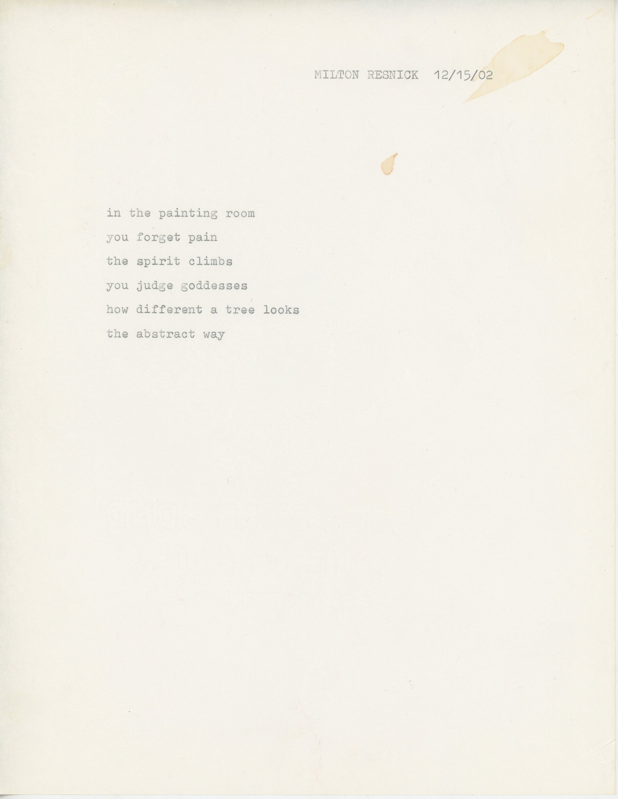  Milton Resnick  
 Untitled Poem , 2002 
typescript on stationary 
11 x 8.5 inches
