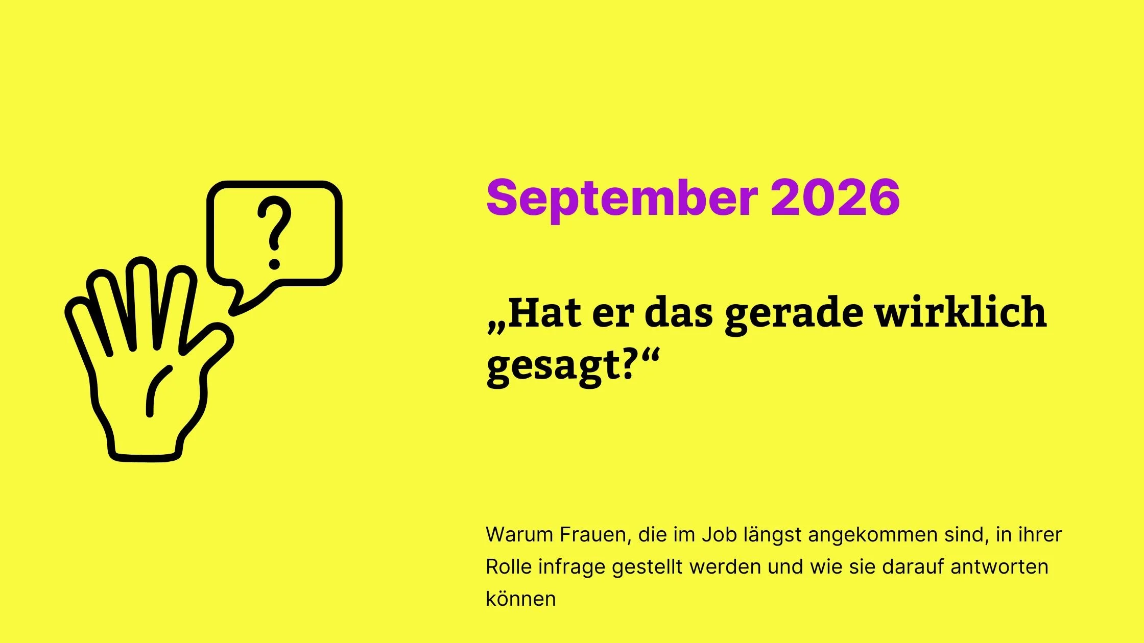 „Hat er das gerade wirklich gesagt?“