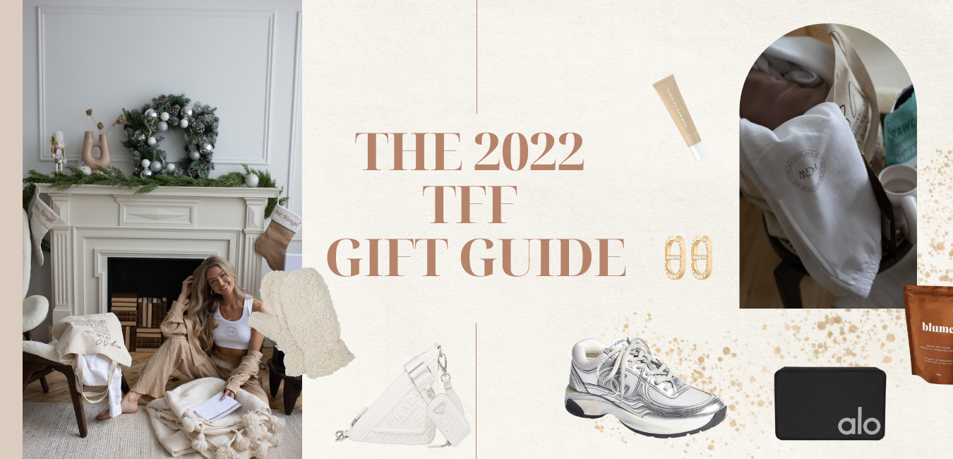 The 2022 TFF Gift Guide