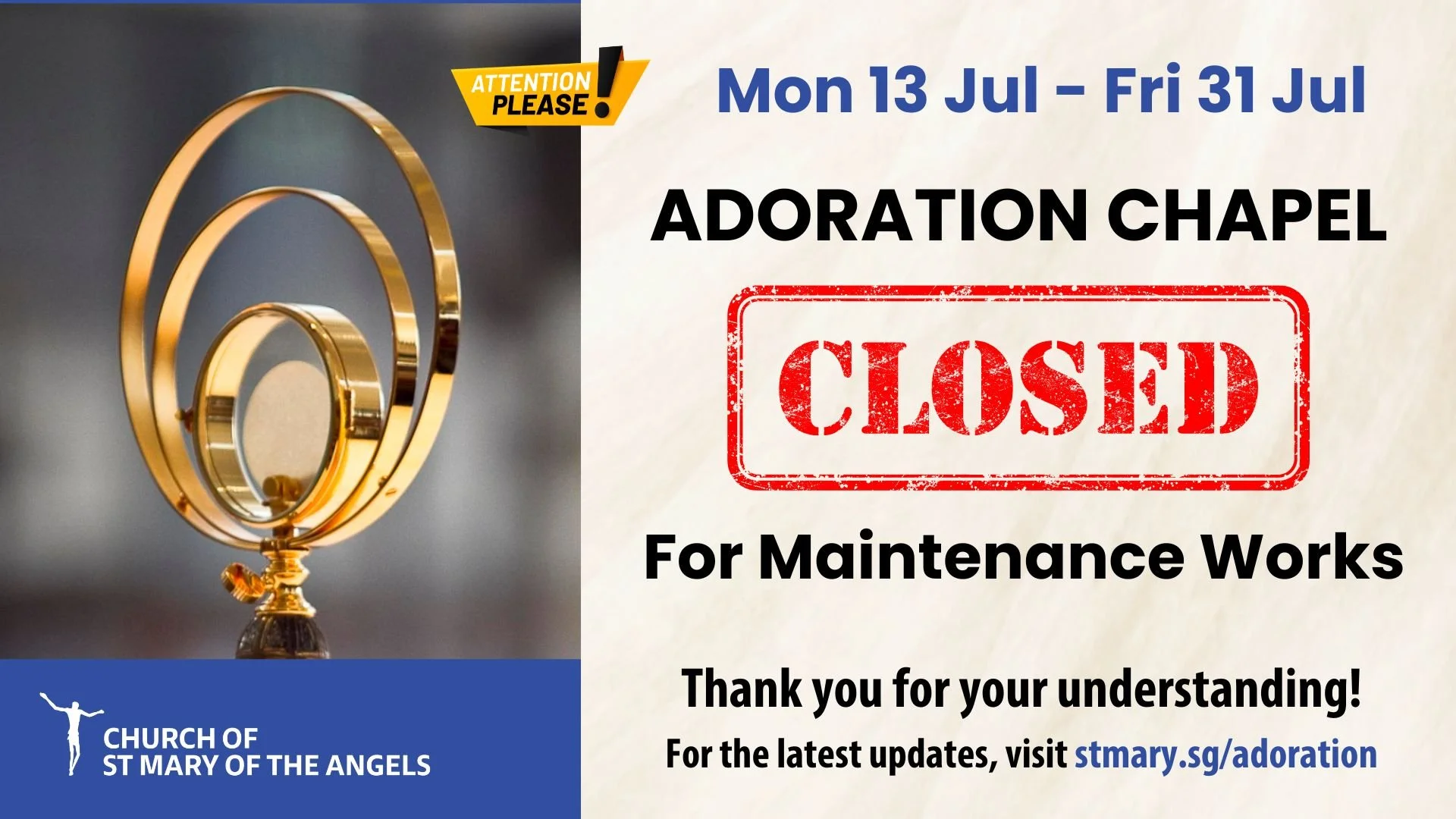 Temporary Closure of Adoration Chapel