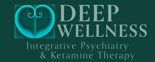DEEP WELLNESS - Integrative Psychiatry and Ketamine Therapy