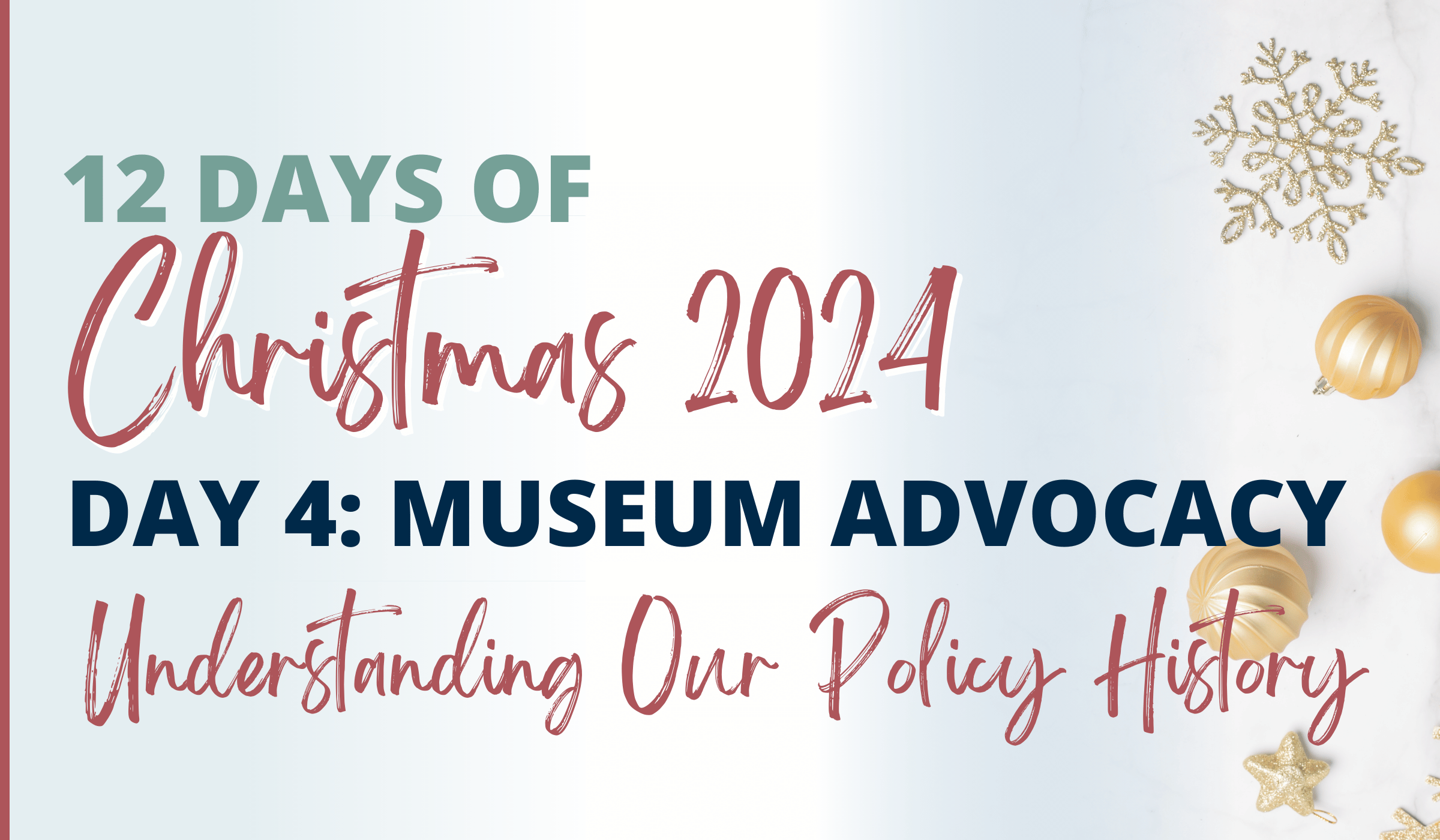 Museum Advocacy: Our Policy History