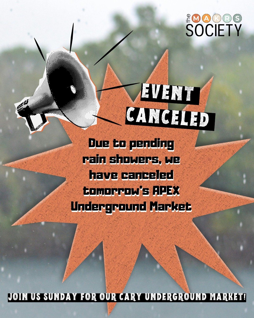 Hopefully this means the drought is over ☔️ 

Due to pending rain showers in the Raleigh area tomorrow, we have decided to cancel this month's APEX Underground Market. We will be back there again on June 13th. Let's hope it will be a beautiful, sunny