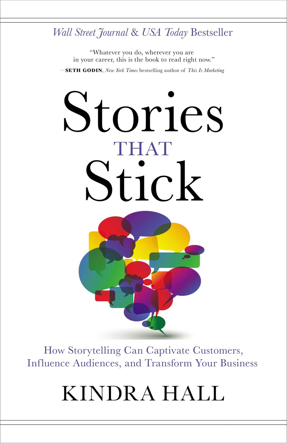 Stories That Stick by Kindra Hall