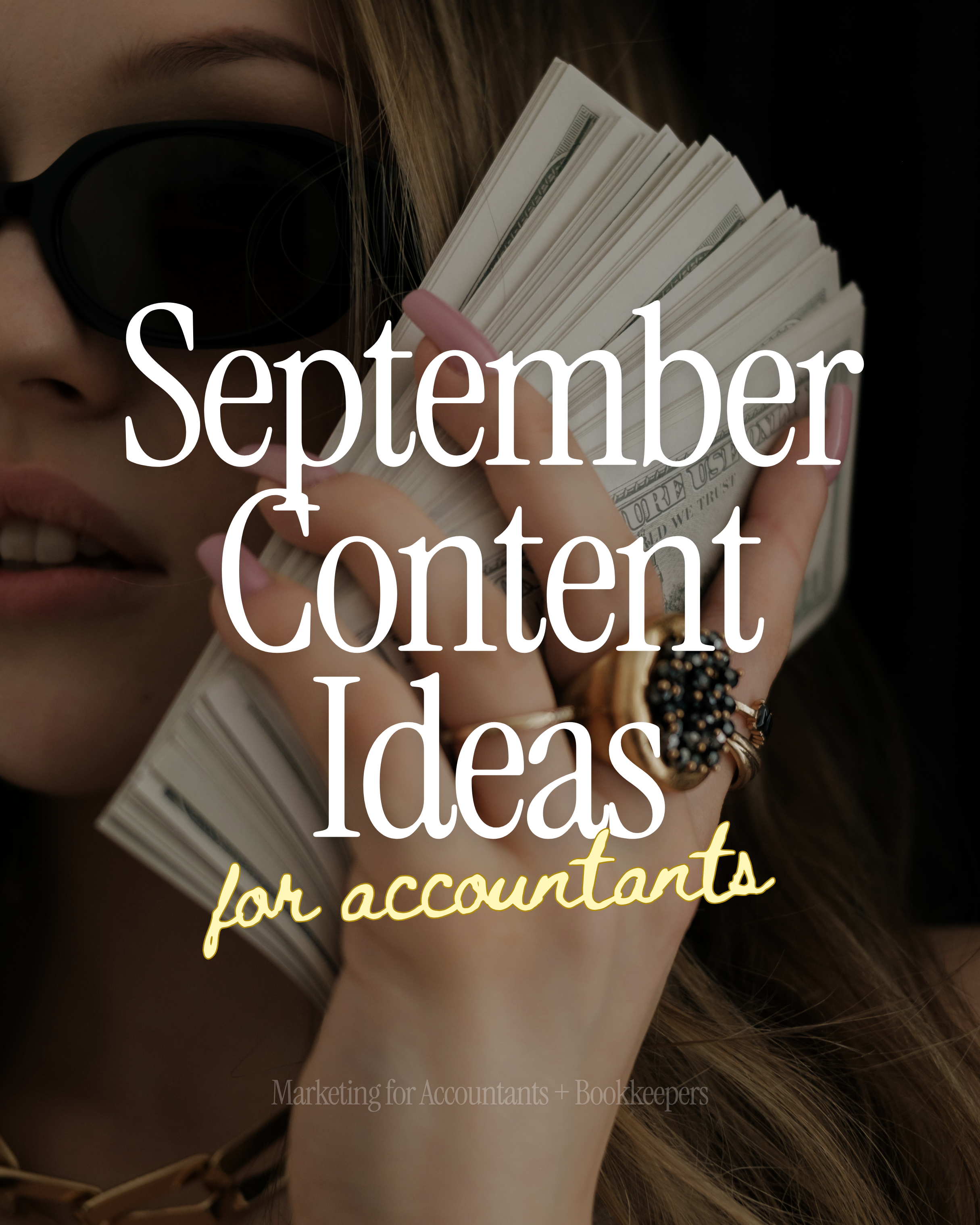 September 2026 Content Ideas for Accountants, Bookkeepers, and CFOs