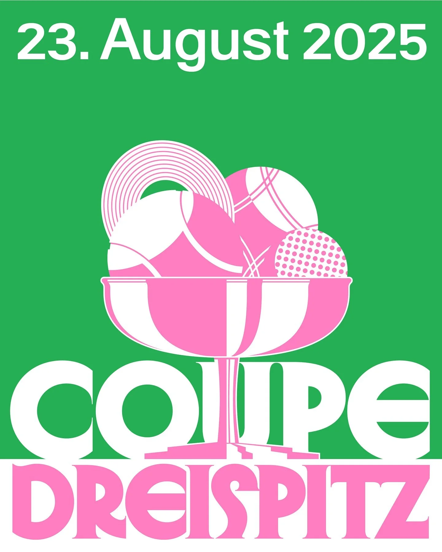 wup wup! it‘s time again for a little competition :—} das turnier des jahres geht in die nächste runde: COUPE DREISPITZ! ein quadrathlon aus padel, frisbeegolf, boccia und minigolf. es gibt ruhm, ehre und sexy preise. save se date, d