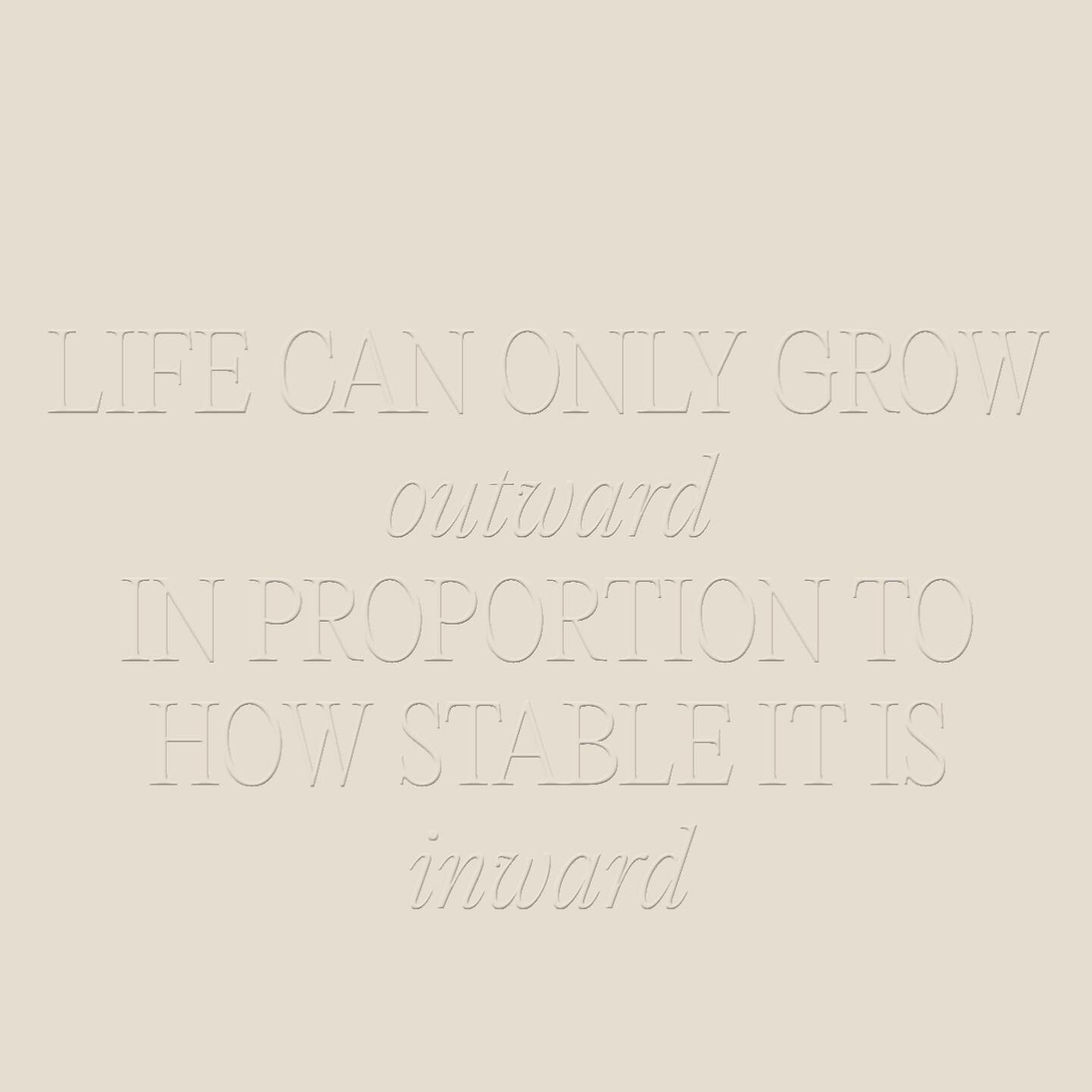 &quot;little by little you will begin to see that life can only grow outward in proportion to how stable it is inward- that if the joy is not in the little things first, the big things don't fully find us&quot; 

An excerpt by @briannawiest that gave