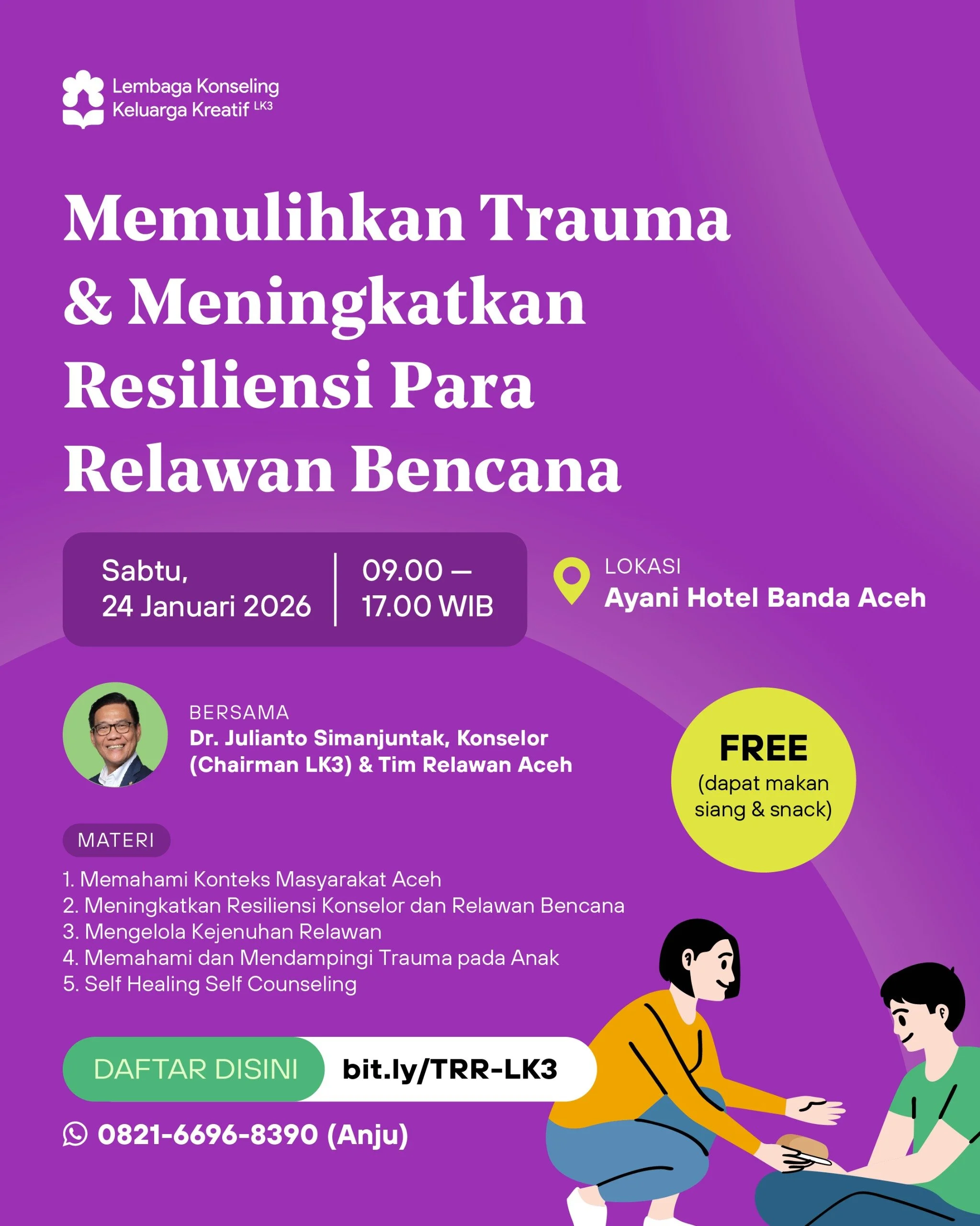 Memulihkan Trauma & Meningkatkan Resiliensi Para Relawan Bencana