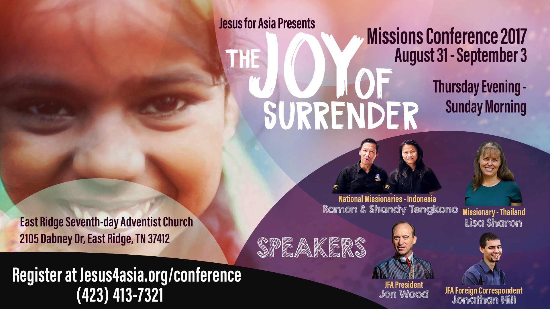 The Joy of Surrender Missions Conference 08/08/17