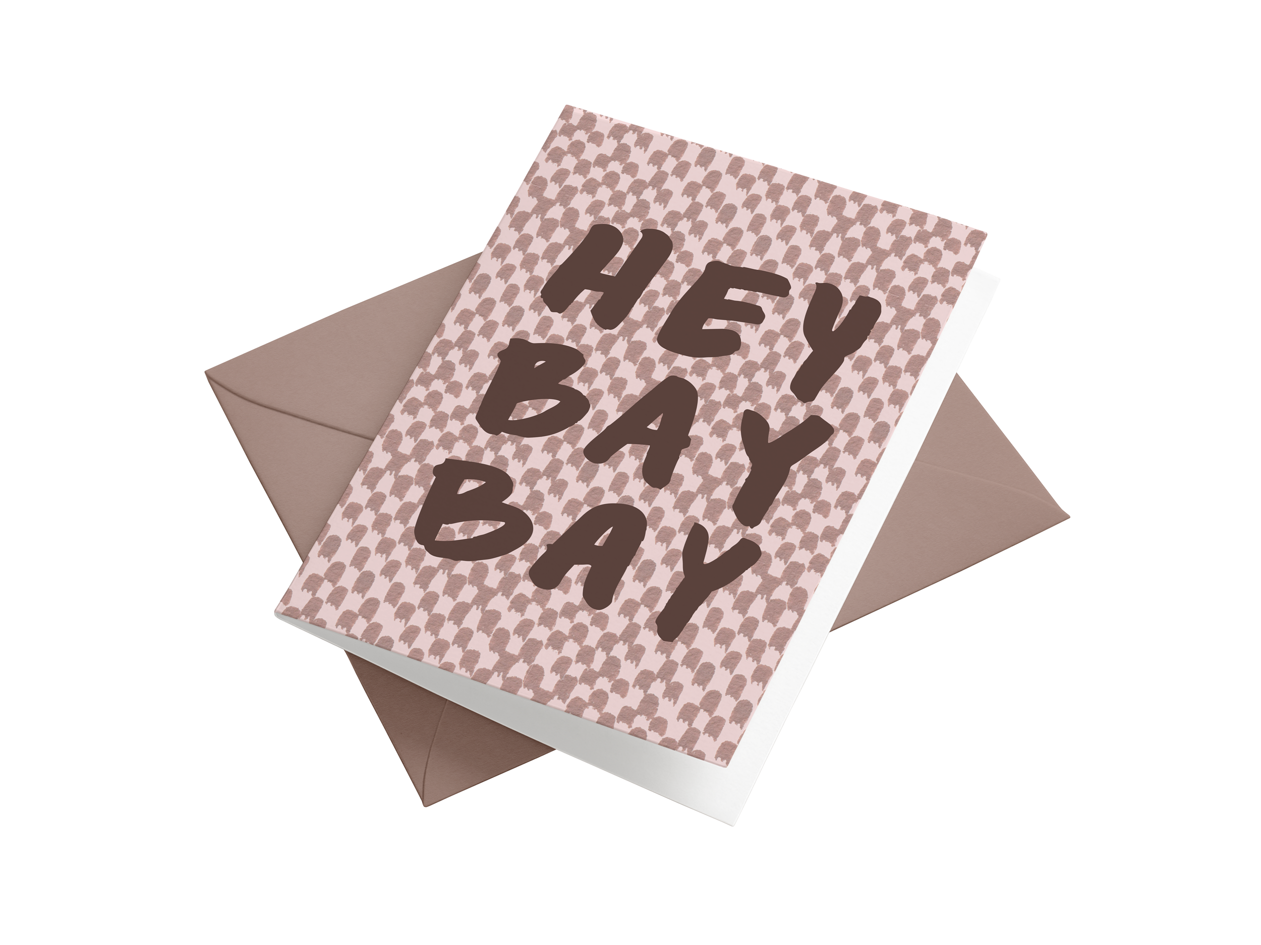 Hey Bay Bay - Greeting Card