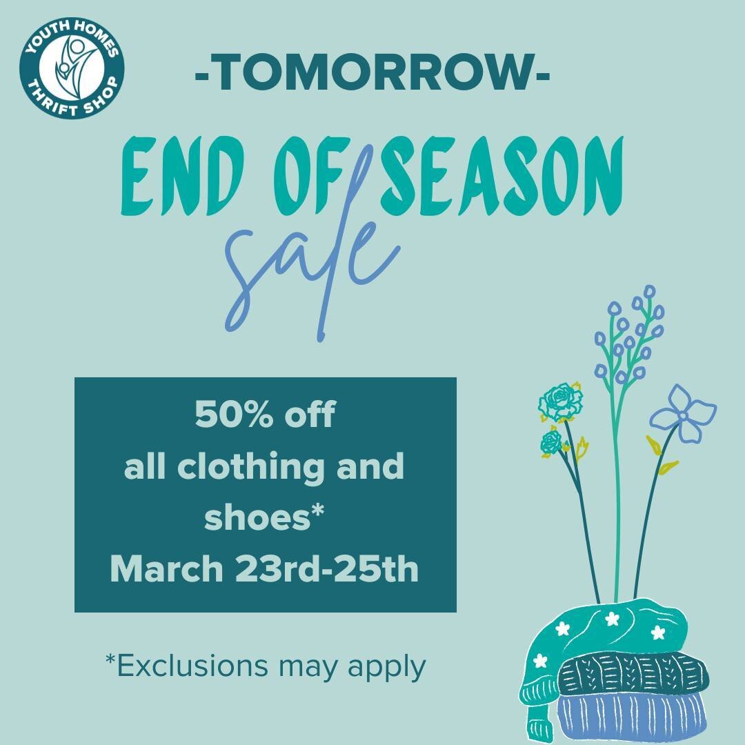 💐TOMORROW💐 Join us for our end of season sale and take 50% off all clothing and shoes*! We're clearing out our winter merchandise to get ready for Spring and Summer to make their way into the store this Monday 🌻 

*Exlcusions may apply

#youthhome