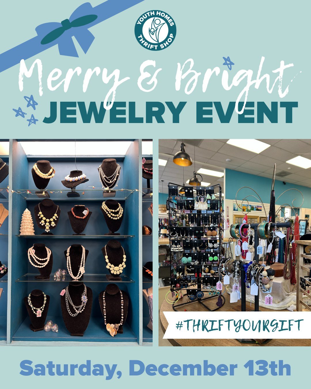 Join us for our Merry &amp; Bright Jewelry Event at Youth Homes Thrift Shop this Saturday, December 13th ✨  #ThriftYourGift this holiday season while enjoying carolers from Rossmoor, and watch some young artists in action as they work on our second m