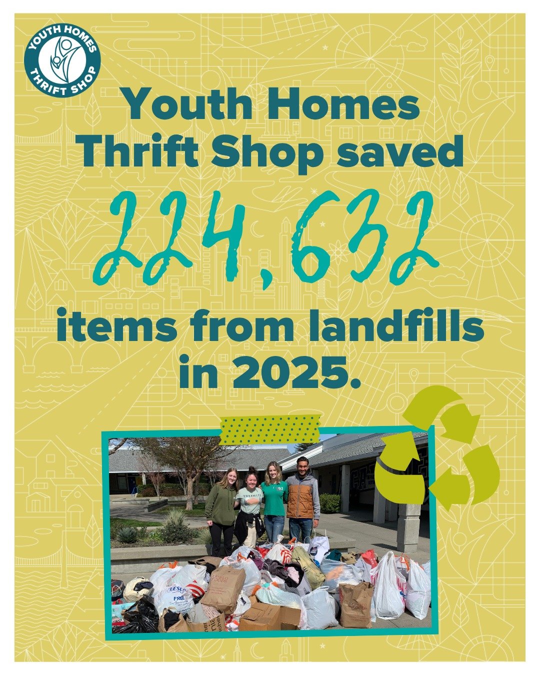 Shopping secondhand does more than score great finds - it helps the planet 🌎♻️

In 2025, Youth Homes Thrift Shop saved 224,632 items from landfills by giving donated clothing, accessories, and housewares new life. Every donation and every purchase h
