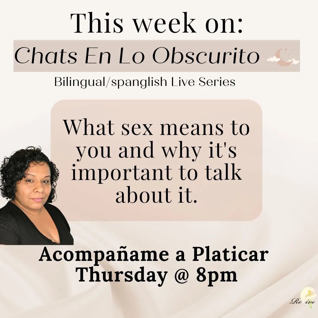 Join me once again this Thursday for a our weekly chats en lo obscurito love series.!

#sexed #sexeducation #survivors #healing #sexualempowerment