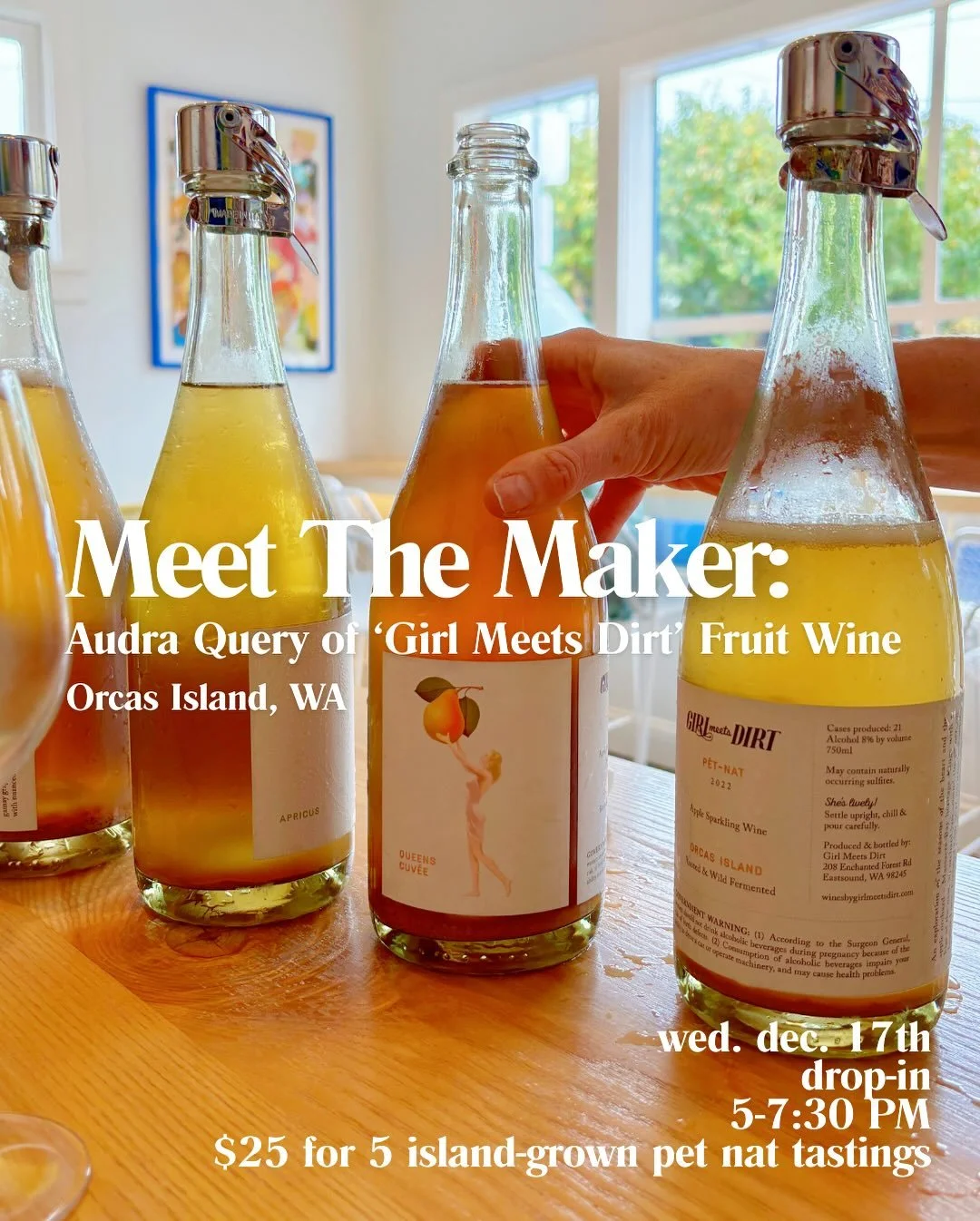 Join us for a truly special maker tasting as Audra Query of Girl Meets Dirt pours and shares the story behind her iconic island-grown p&eacute;t-nats.🍐🍎

These sparkling fruit wines are some of the most distinctive bottles in the Pacific Northwest&