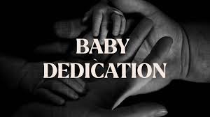 (Tuggers) Baby Dedication Service