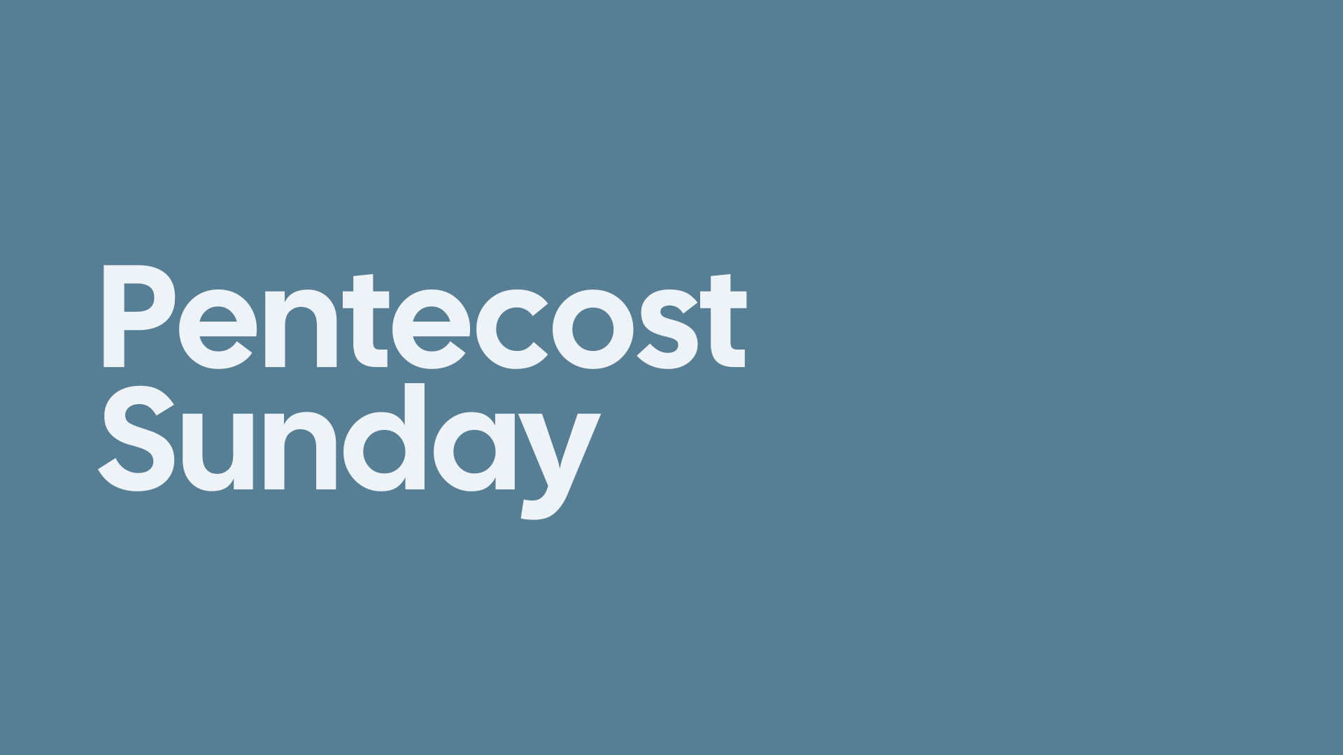 Pentecost Sunday