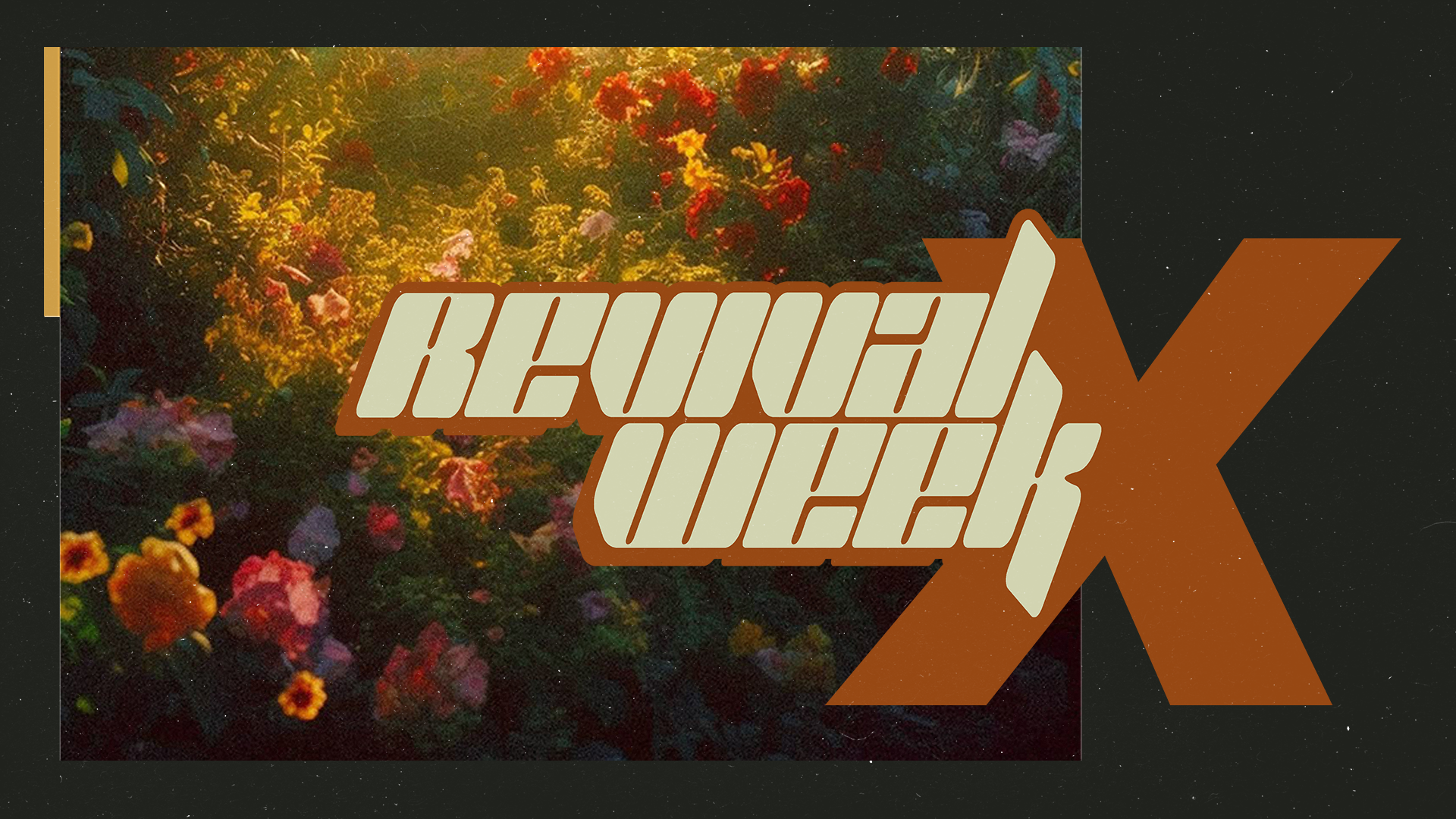 Revival Week X