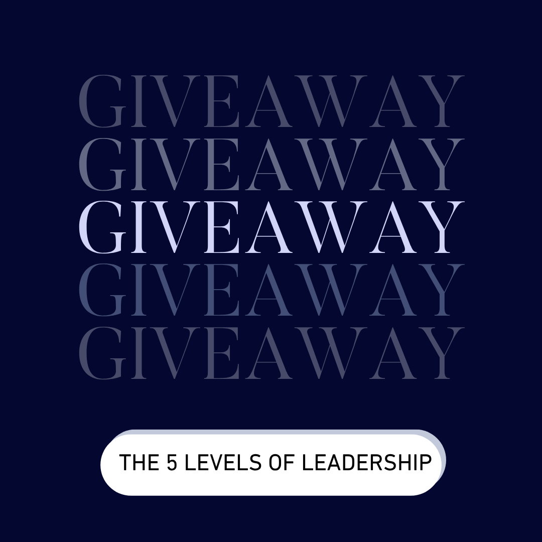 The 5 Levels of Leadership