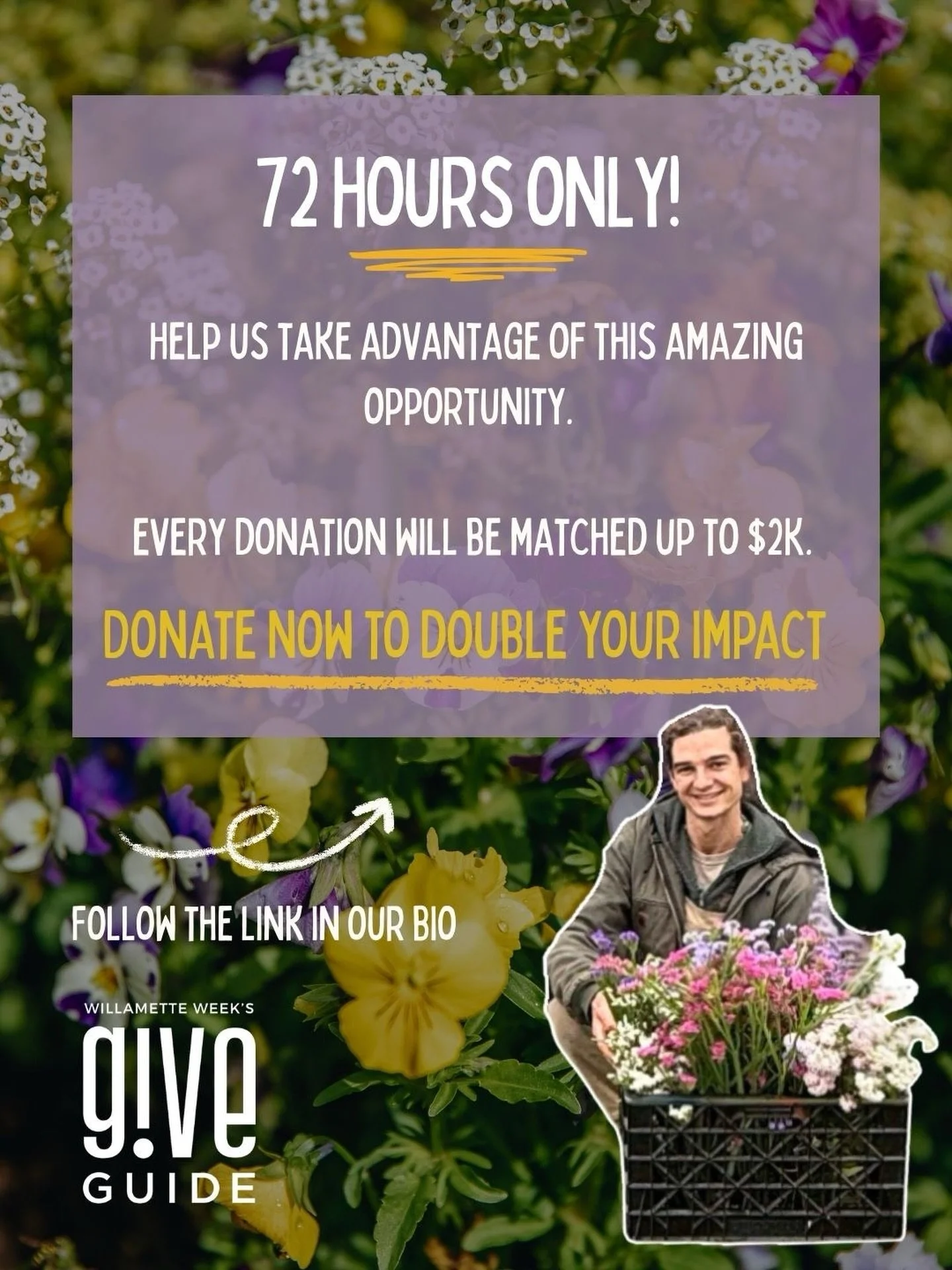 🌱 DOUBLE YOUR IMPACT

Exciting news! We&rsquo;ve got a generous donor who&rsquo;s offered to match every dollar donated in the next 72 hours, up to $2,000. That means your gift goes twice as far. Help us make the most of this opportunity and get clo