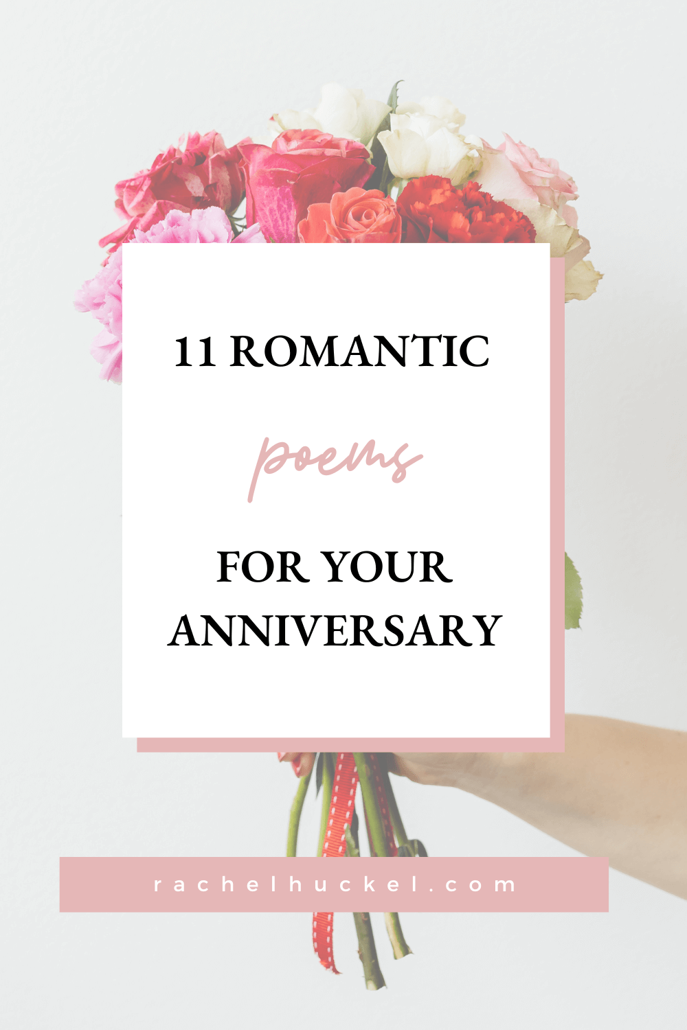 11 Romantic Poems for Your Anniversary
