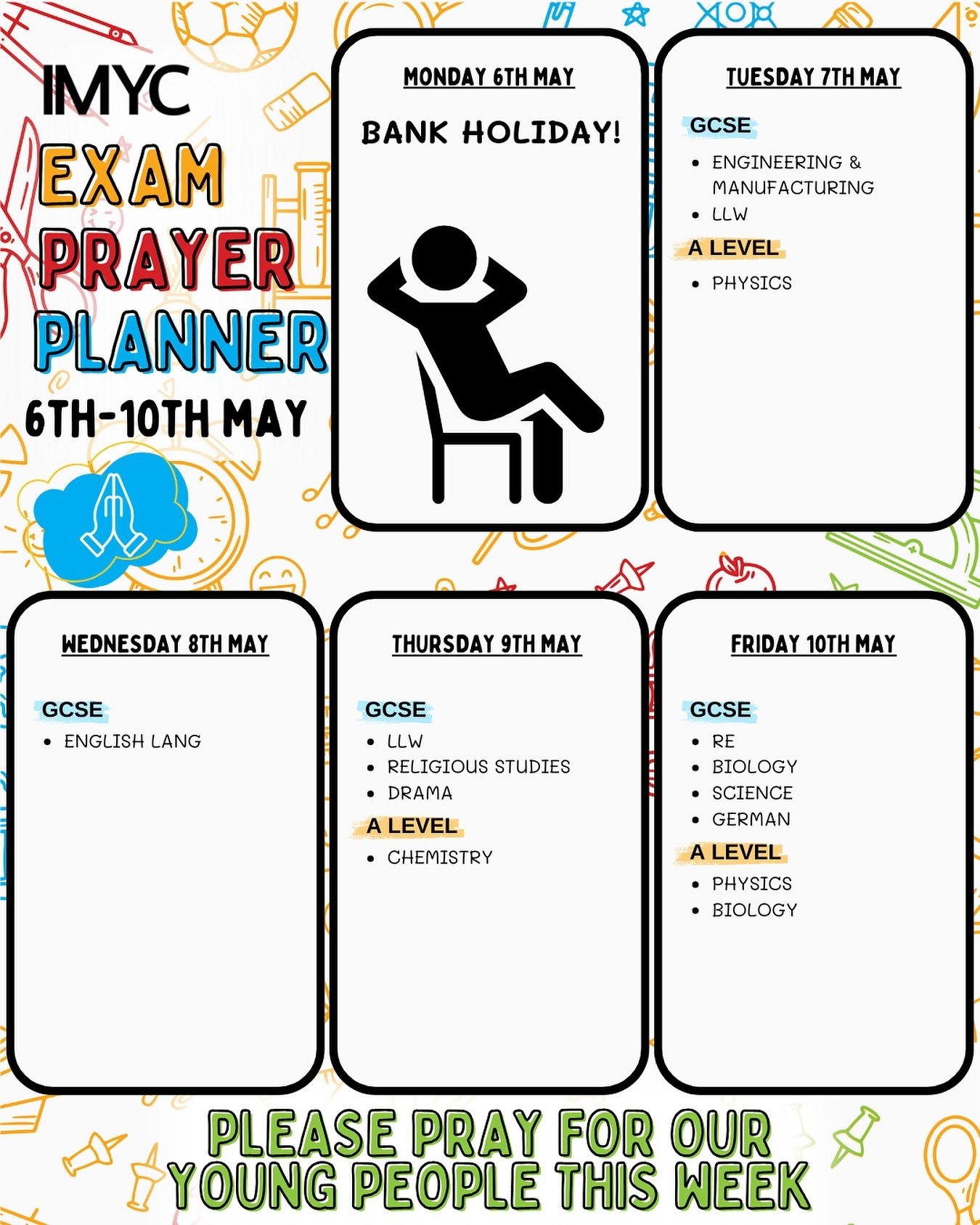 Exam season begins this week!! 📝
For many of you, May and June will be FILLED with revision, exams, and more revision!

Each week we will be posting our Exam Prayer Planner, laying out the exams for the week.
We encourage you to take some time each 