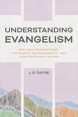 Understanding Evangelism