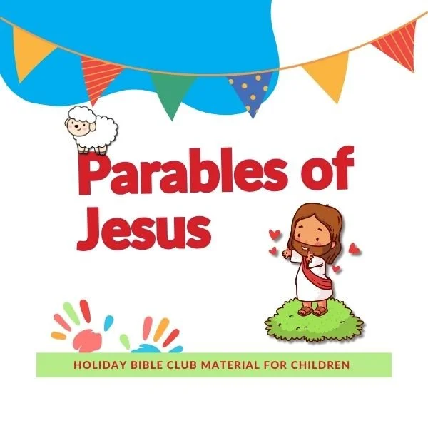 Parables Holiday Bible Club