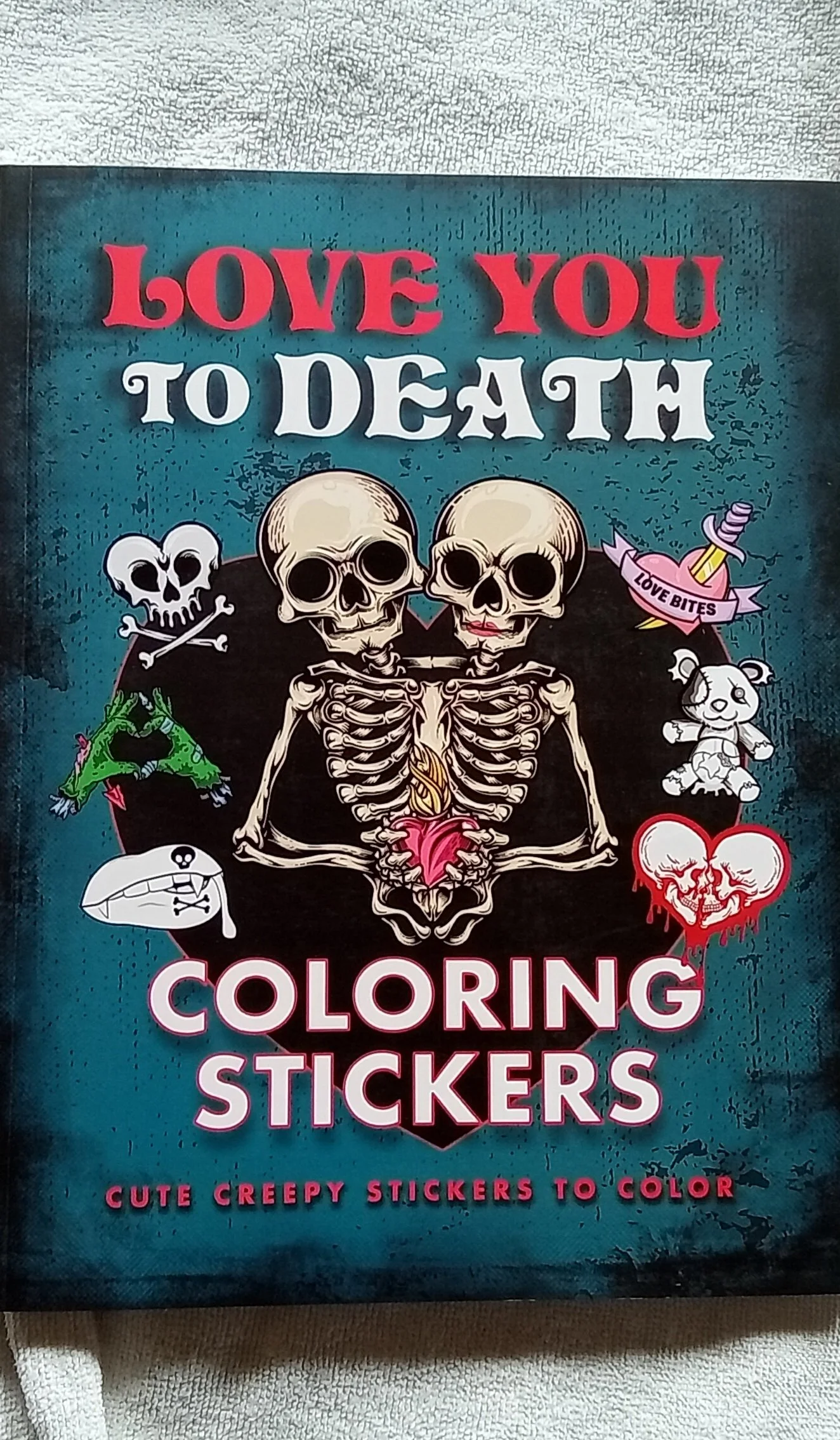 LOVE YOU to DEATH Coloring STICKERS: CUTE CREEPY Stickers to Color!