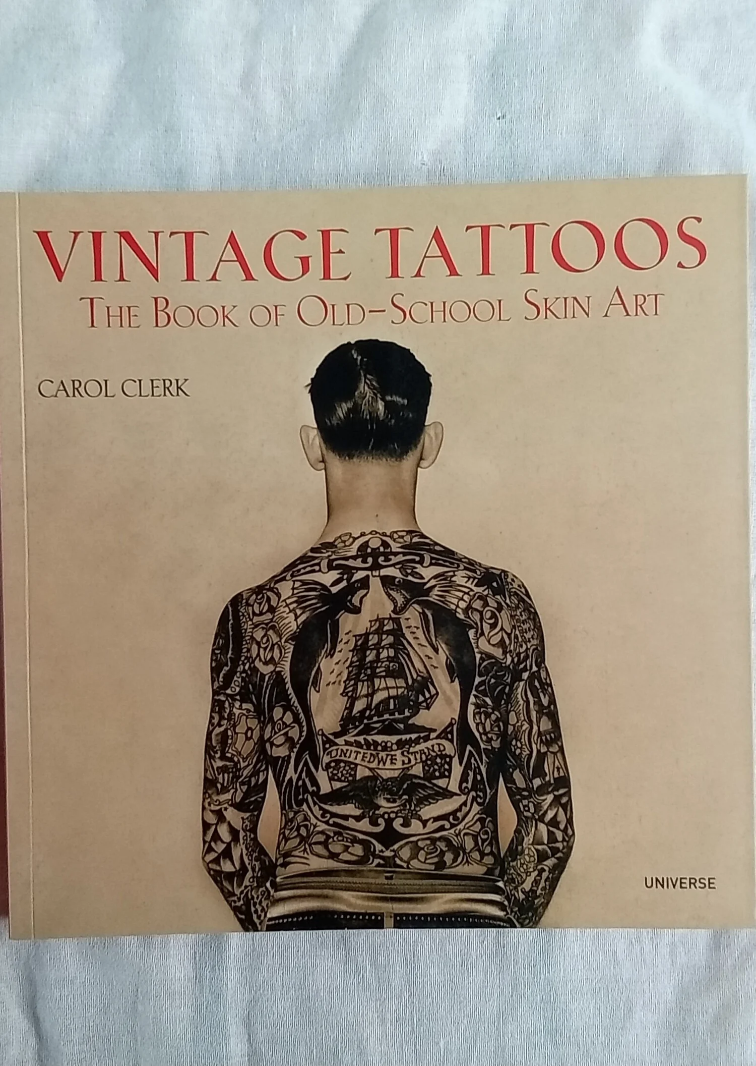 Vintage Tattoos: The Book of Old-School Skin Art — Joe the Tattoo Guy