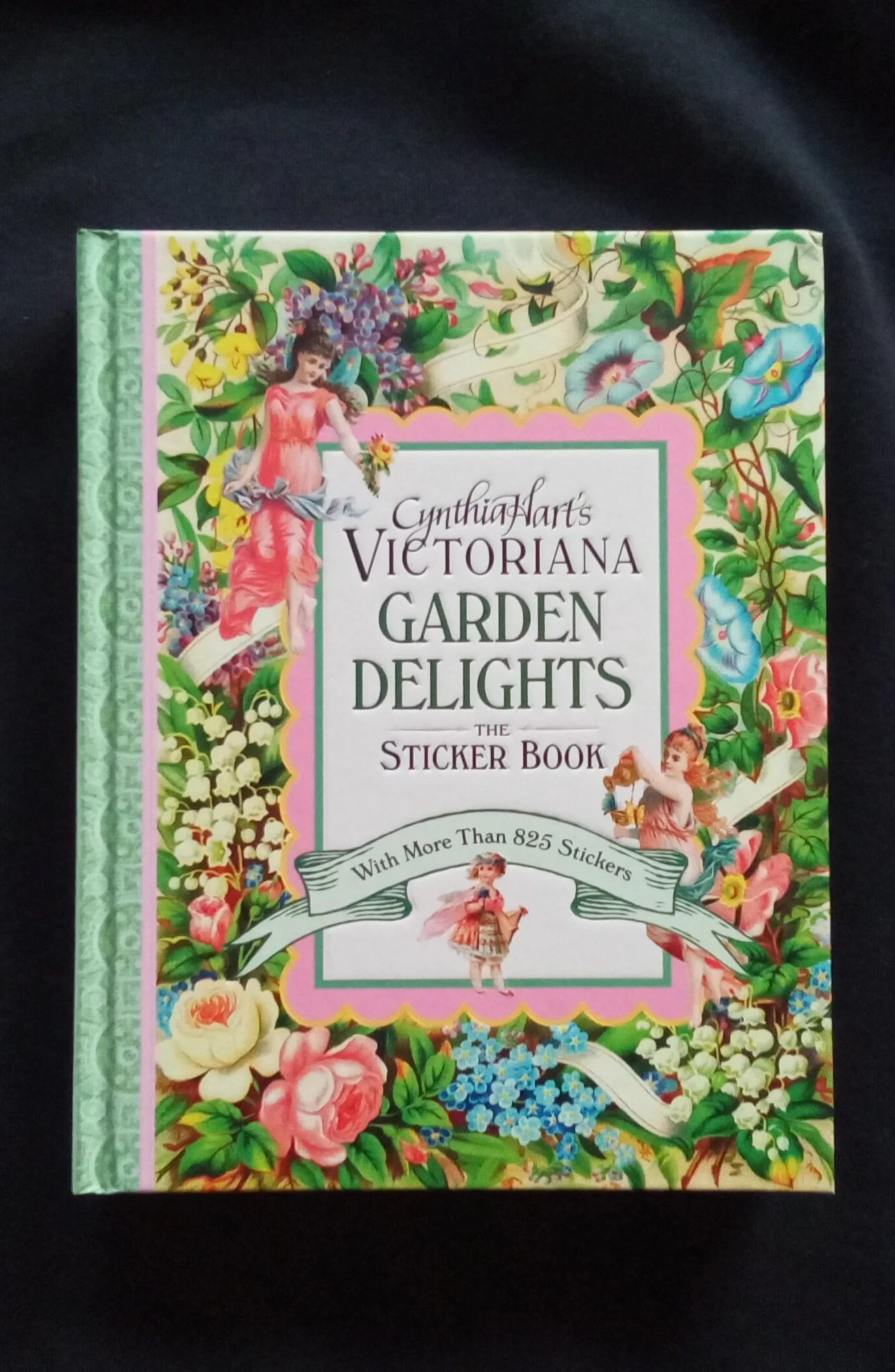 Cynthia Hart's Victoriana Garden Delights: The Sticker Book: With More Than 825 Stickers