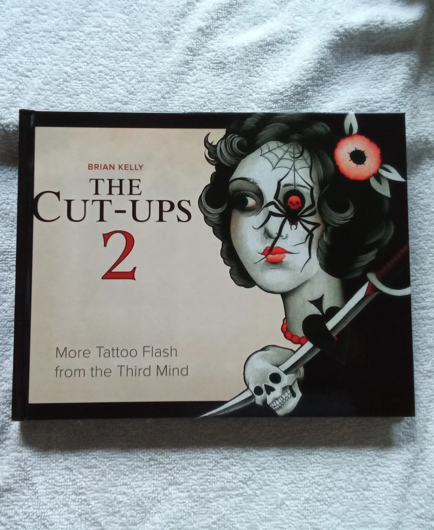 CUT-UPS 2: More TATTOO FLASH from the Third Mind Hardcover — Joe 