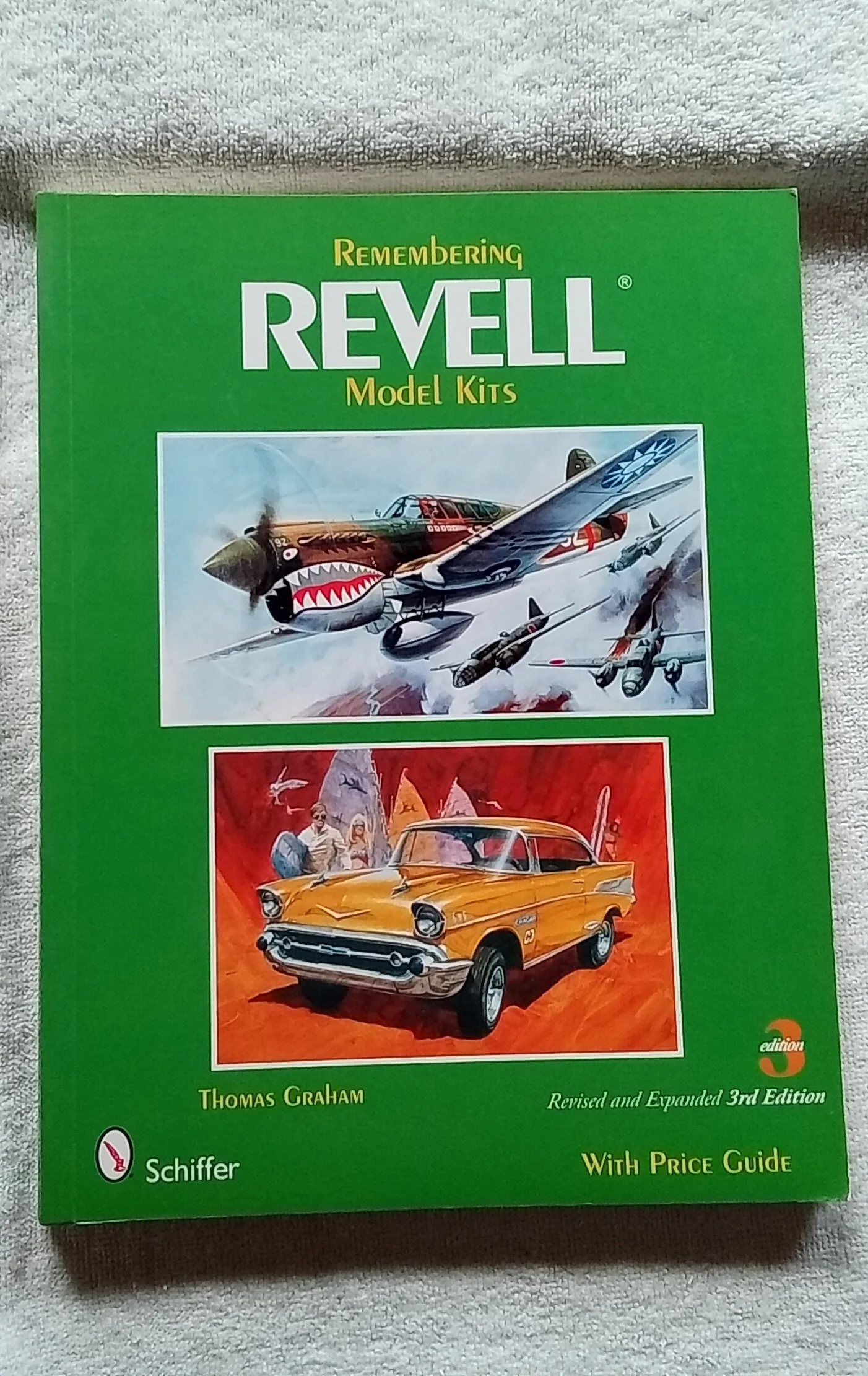 Remembering Revell Model Kits  By Thomas Graham