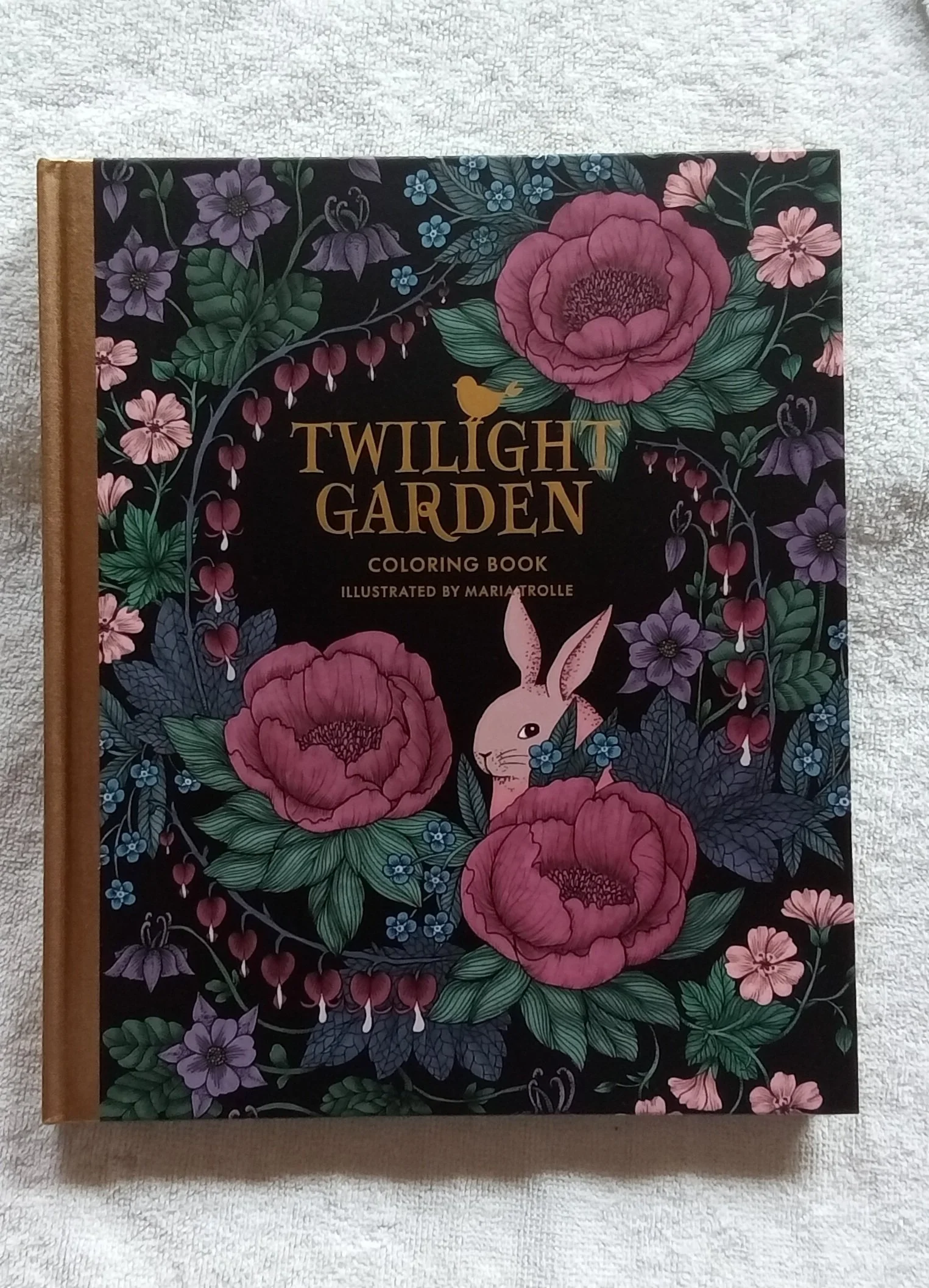 Twilight Garden Coloring Book: Hardcover adult coloring book featuring thick, high-quality paper by Maria Trolle (