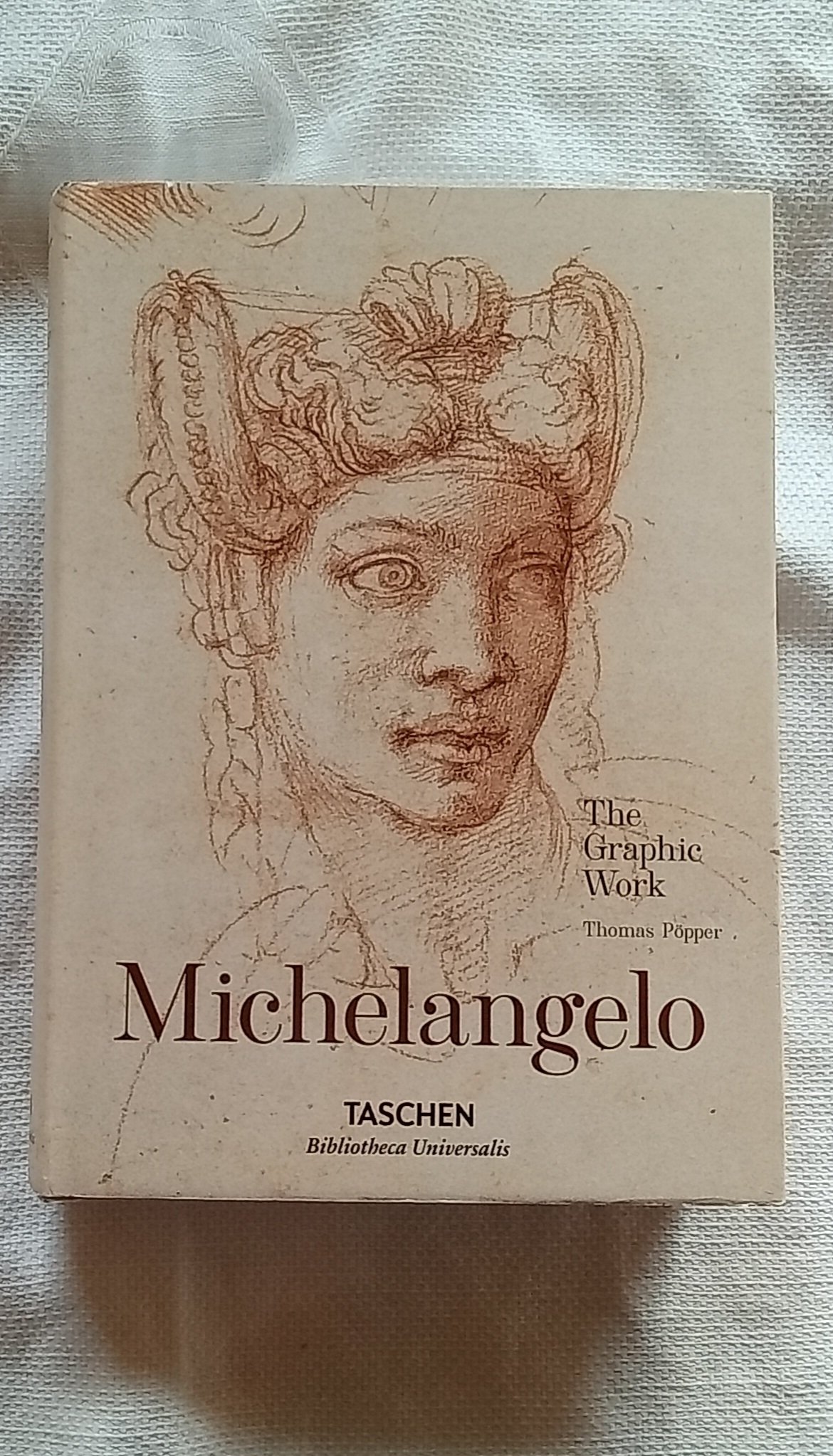 Michelangelo. The Graphic Work (Bibliotheca Universalis) Hardcover –
