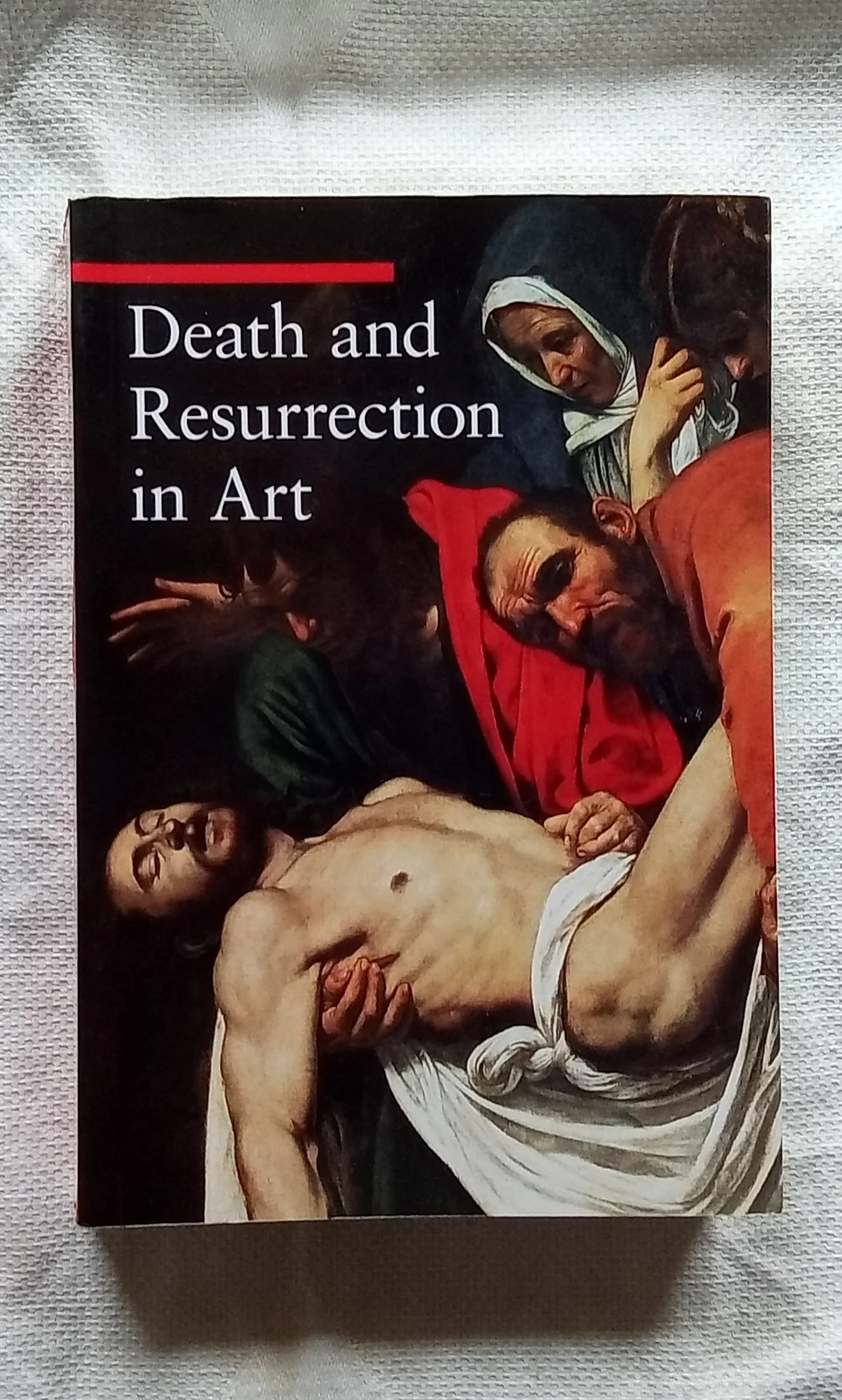Death and Resurrection in Art (A Guide to Imagery