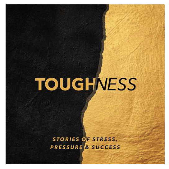 The Toughness Podcast: The Stress Of Repeating Success