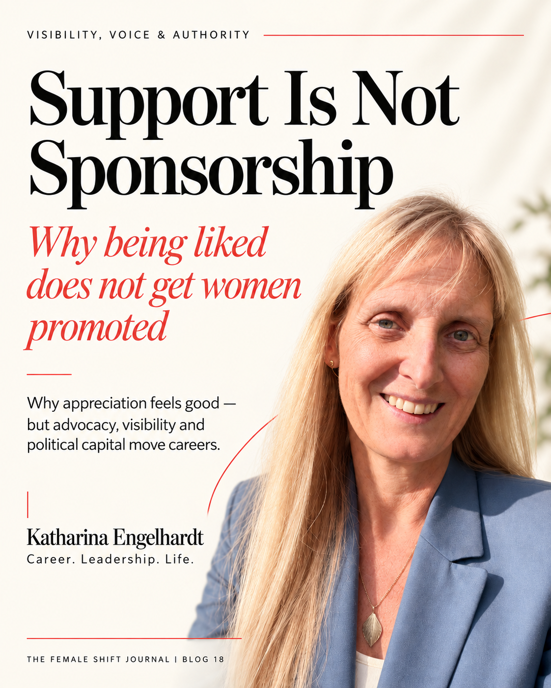 Katharina Engelhardt with the article title Support Is Not Sponsorship: Why Being Liked Does Not Get Women Promoted.