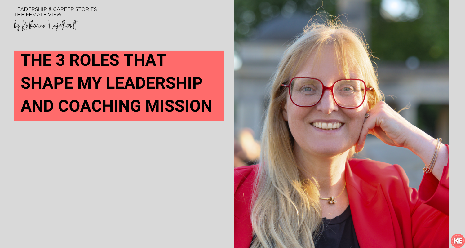 What I Want to Create as a Coach, Experienced Female Leader, and Mother