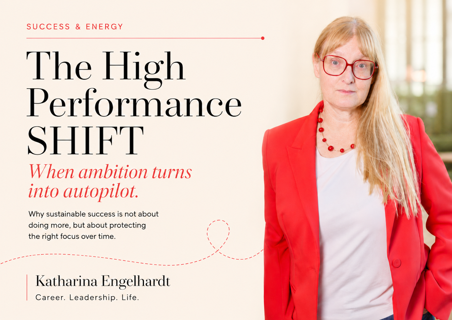 The High Performance SHIFT: When Ambition Turns Into Autopilot