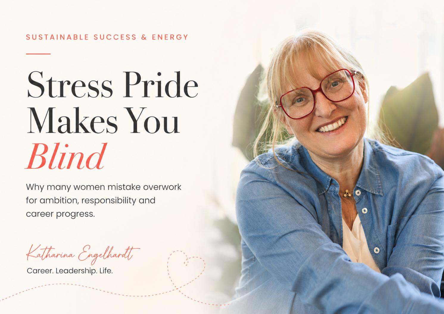 Stress Pride Makes You Blind