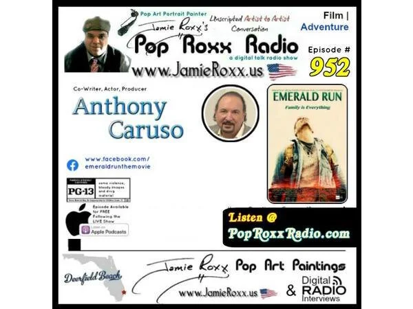 https:::www.blogtalkradio.com:poproxxradio:2020:02:23:anthony-caruso-co-writer-actor-producer-emerald-run-2020-film-adventure.jpg
