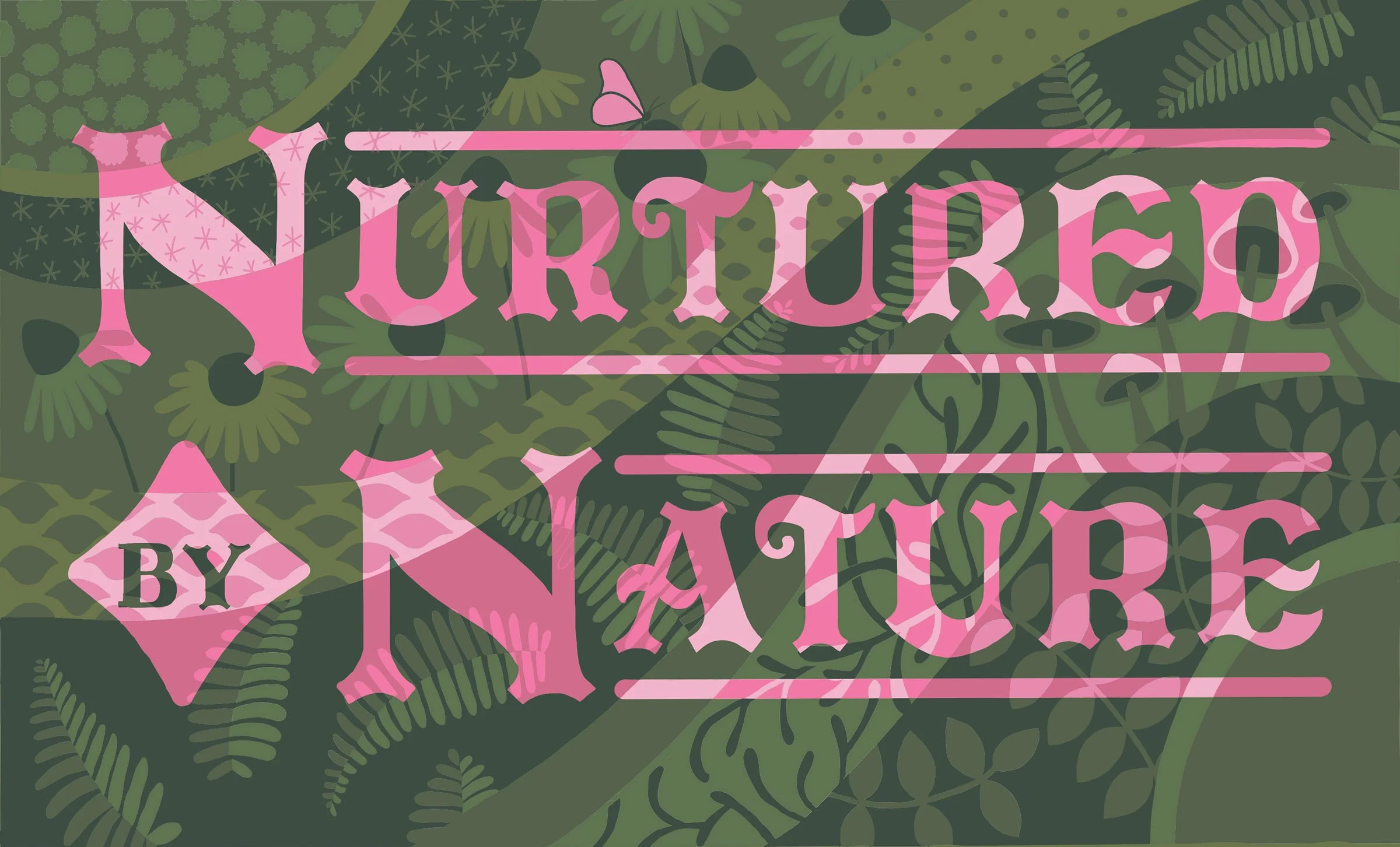 Illustrative design with the text 'Nurtured by Nature' in pink, floral, and botanical background.