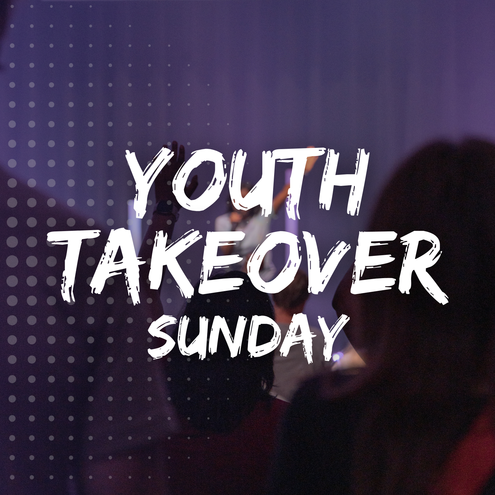 Youth Takeover Sunday