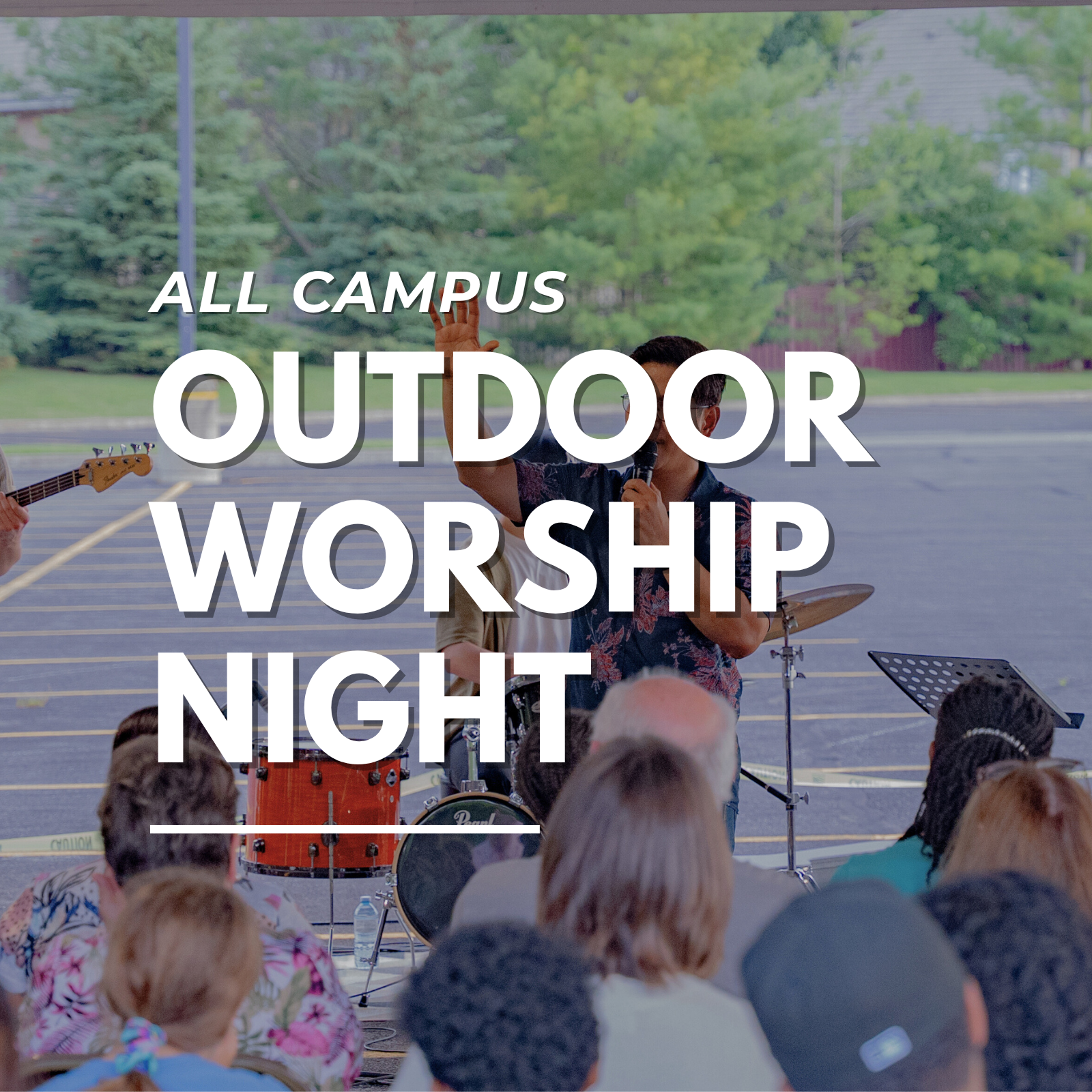 Outdoor Worship Night