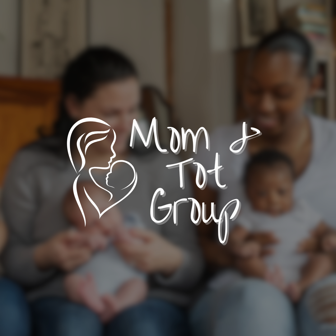 Mom & Tot Group